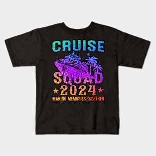Family Cruise Squad 2024 Making Memories Kids T-Shirt